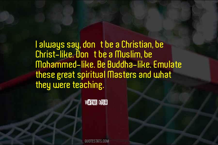 Quotes About Great Teaching #1258550