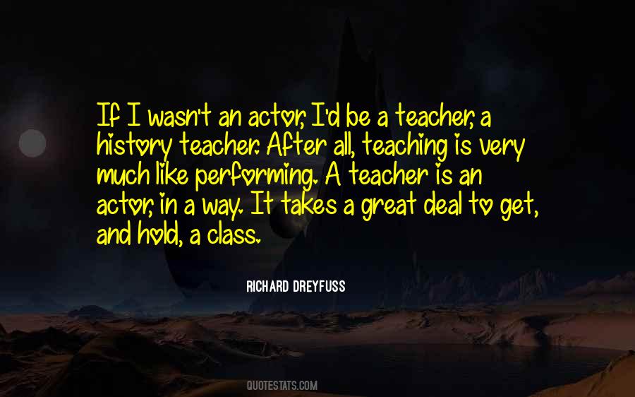 Quotes About Great Teaching #540352