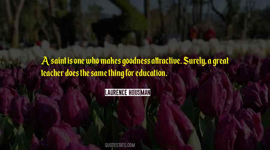 Quotes About Great Teaching #972130