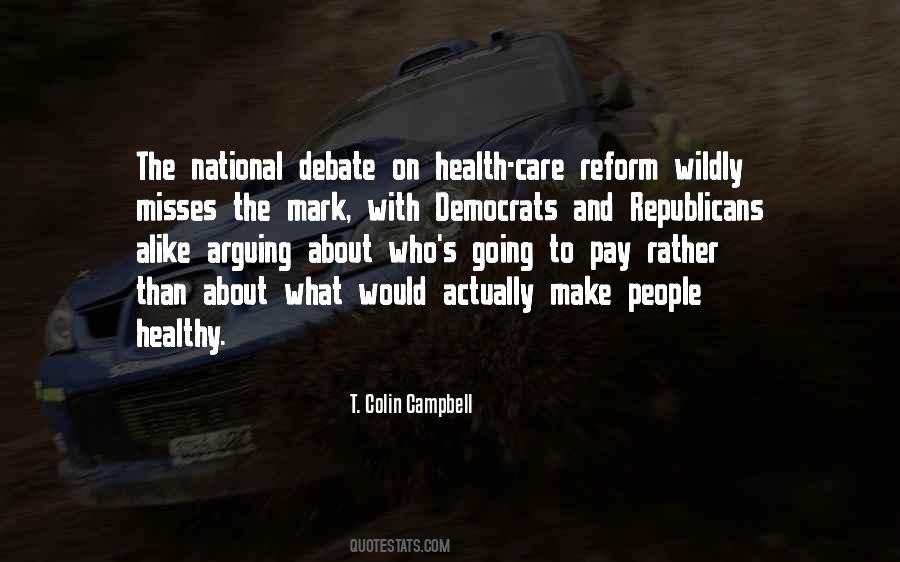 Quotes About Health Care Reform #128586