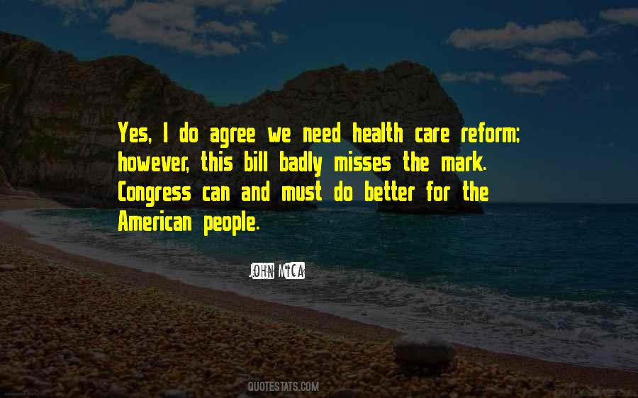 Quotes About Health Care Reform #1392511