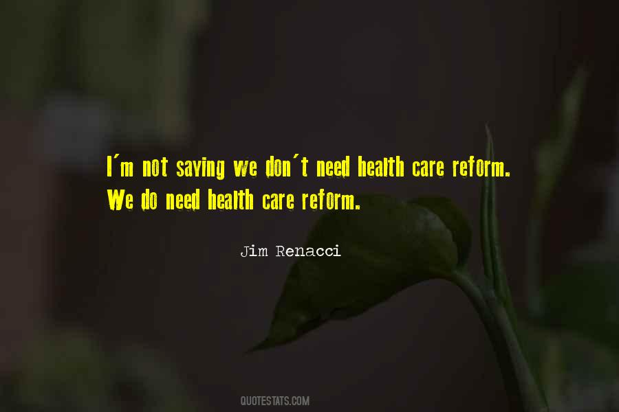 Quotes About Health Care Reform #367861