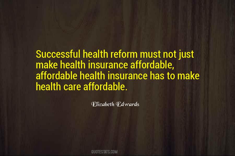 Quotes About Health Care Reform #411345