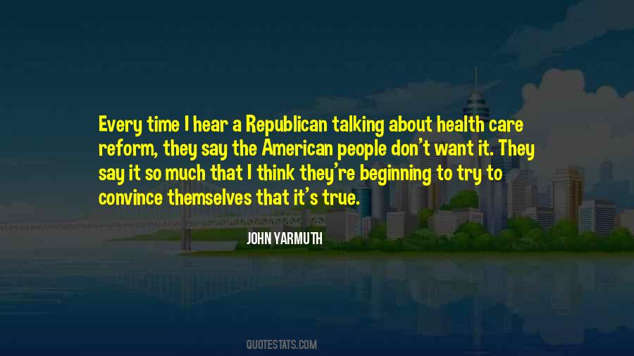 Quotes About Health Care Reform #574071