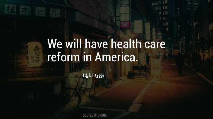 Quotes About Health Care Reform #954472