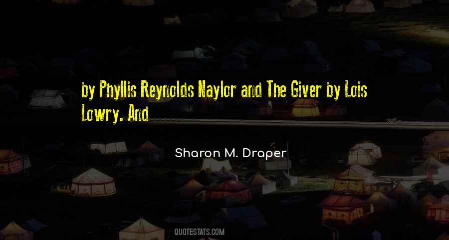 Naylor Quotes #1258294