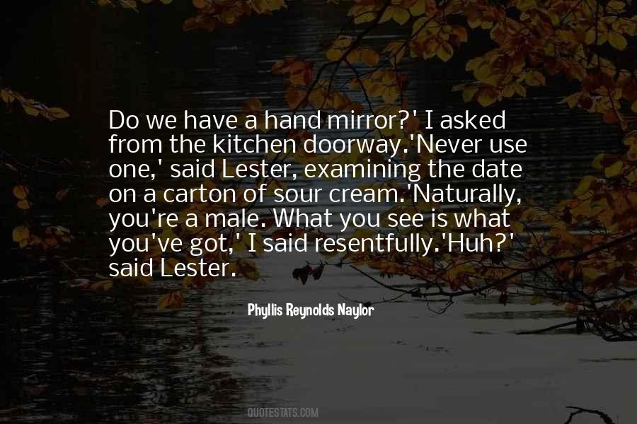 Naylor Quotes #1688497
