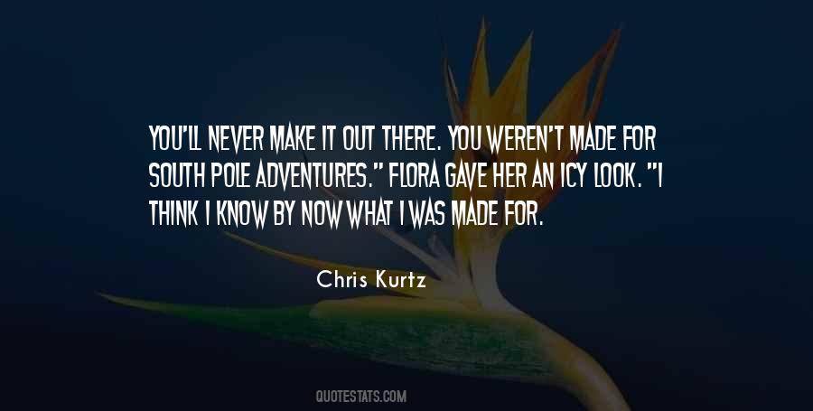 Quotes About Kurtz #716683