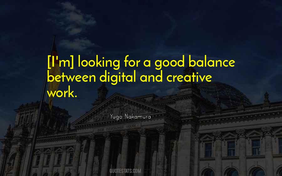 Quotes About Creative Work #1064065