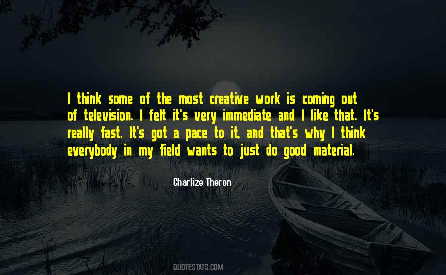 Quotes About Creative Work #1289659