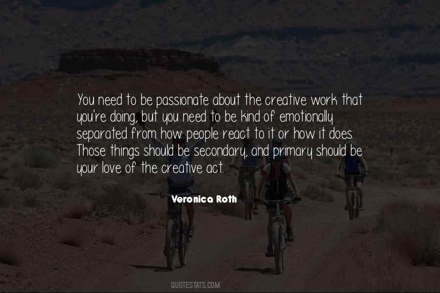 Quotes About Creative Work #1334178