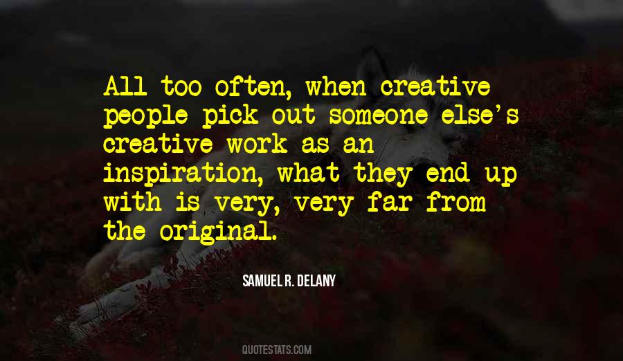 Quotes About Creative Work #258121