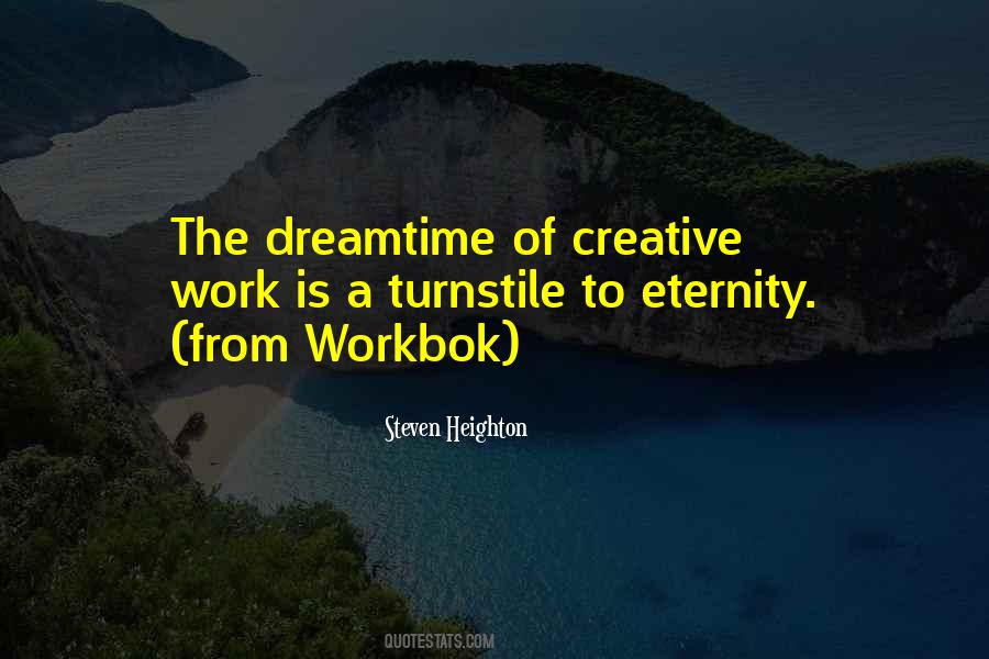 Quotes About Creative Work #405081