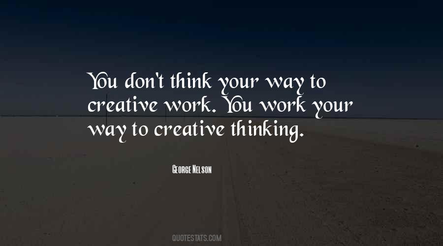 Quotes About Creative Work #748214