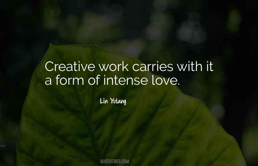 Quotes About Creative Work #999810