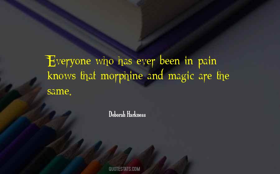 Quotes About Morphine #102292