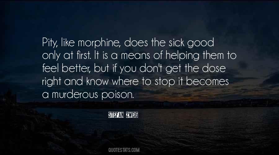 Quotes About Morphine #75917