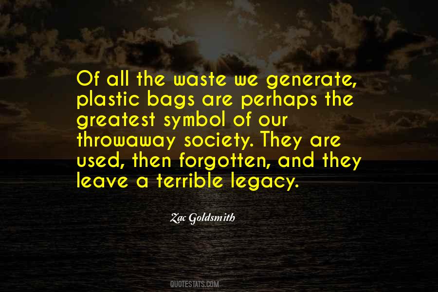 Quotes About Throwaway Society #392626