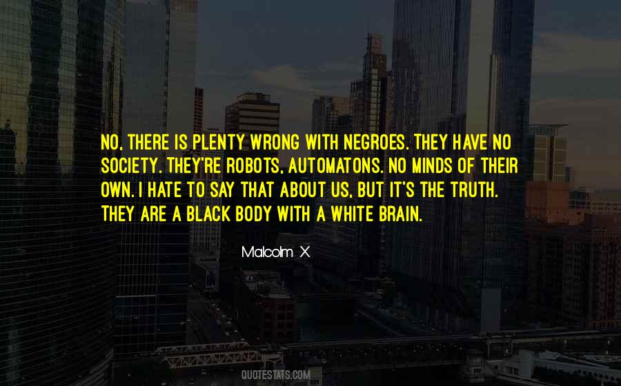 Negro's Quotes #23596