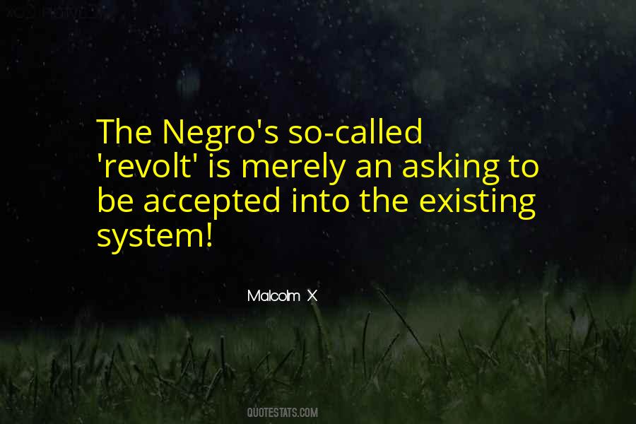 Negro's Quotes #322438