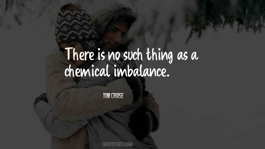Quotes About Imbalance #1185081