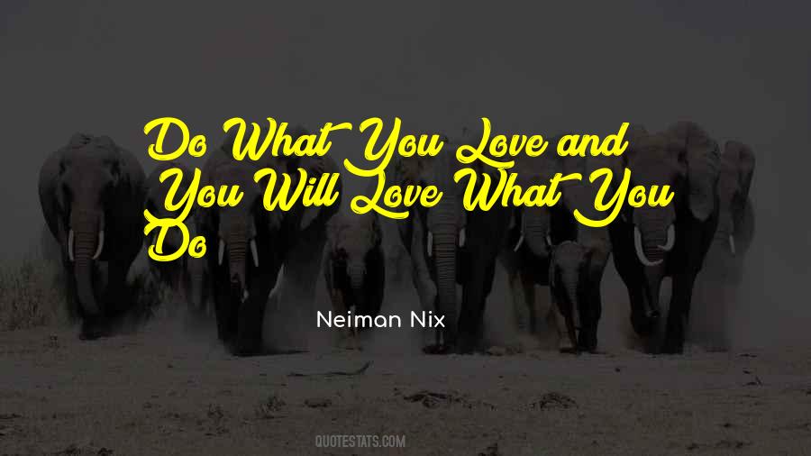Neiman's Quotes #372634