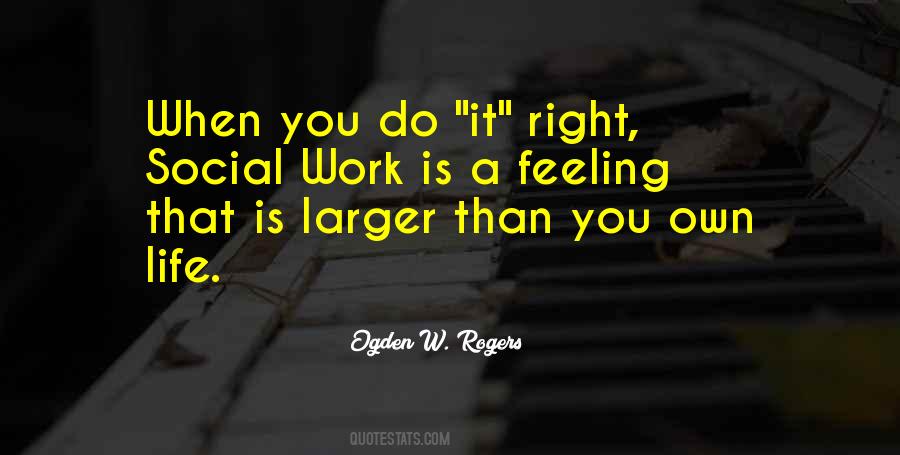 Quotes About Social Work #1607912