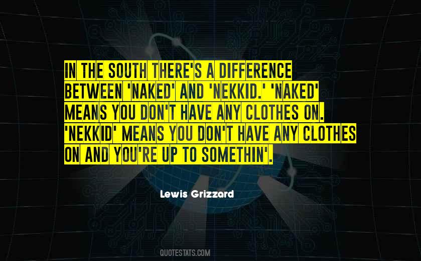 Nekkid Quotes #781542