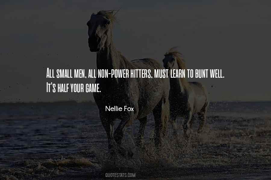 Nellie's Quotes #433825