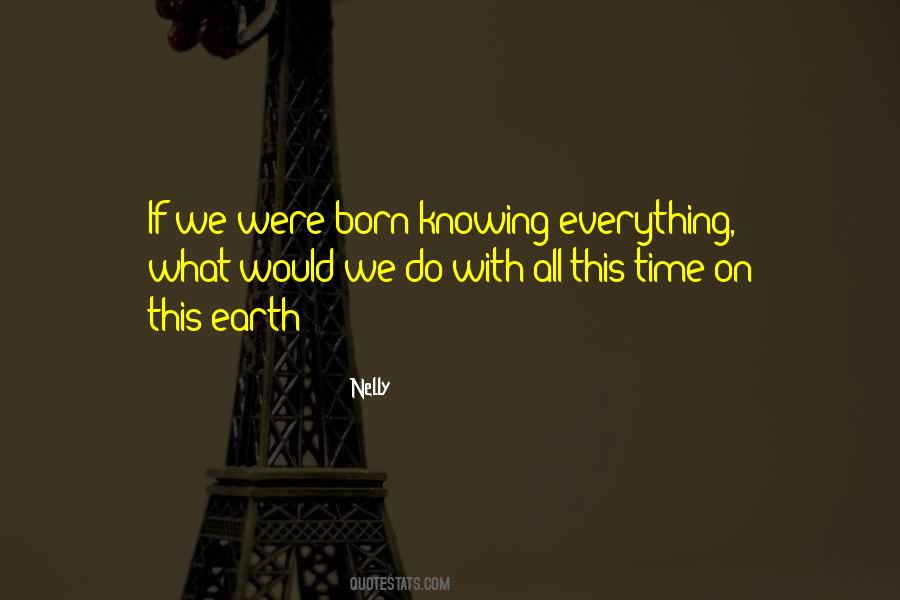 Nelly's Quotes #1131541