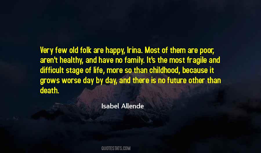 Quotes About Poor Childhood #63976