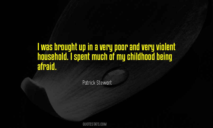 Quotes About Poor Childhood #857622