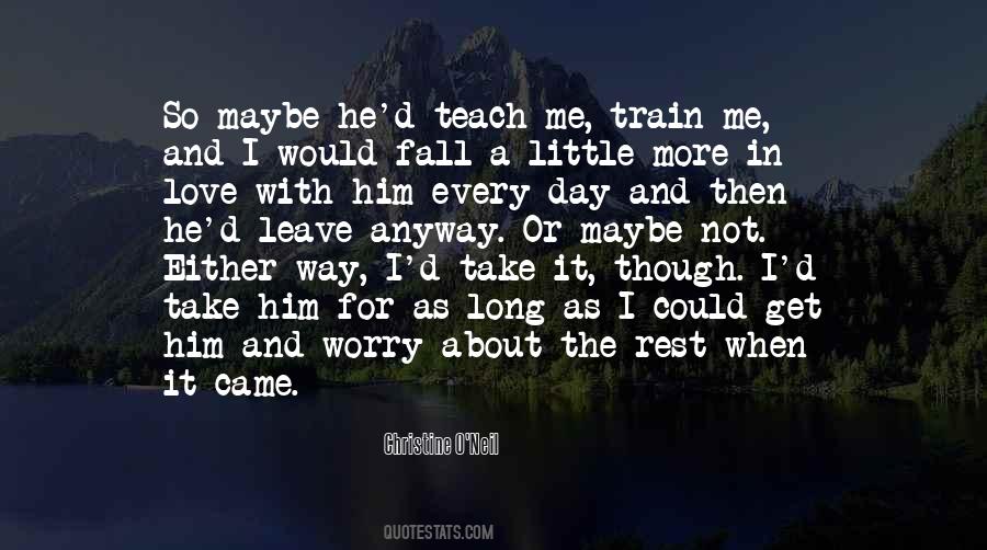 Quotes About In Love With Him #1310937