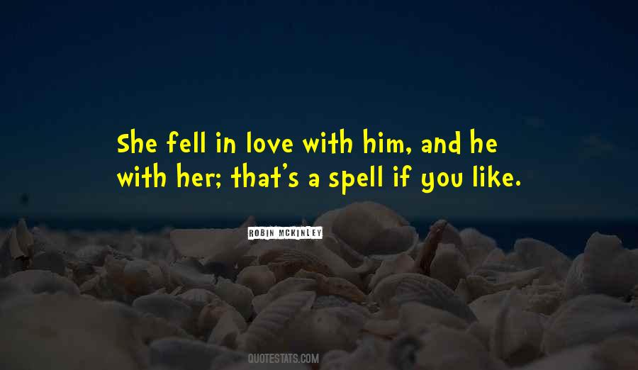 Quotes About In Love With Him #999902