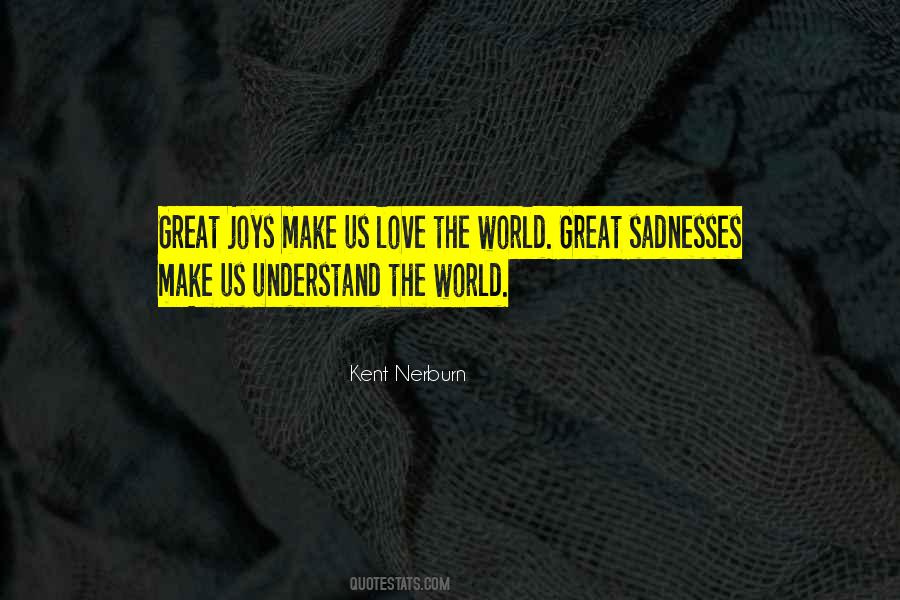 Nerburn Quotes #1219729