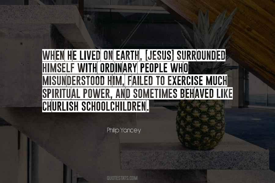 Quotes About Spiritual Power #166620