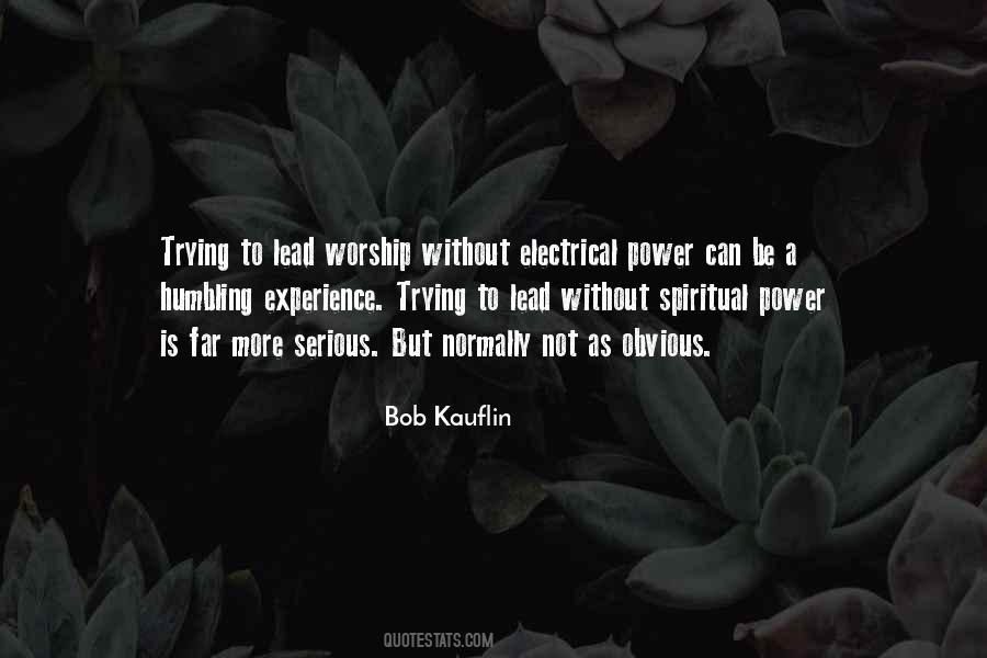 Quotes About Spiritual Power #1705158