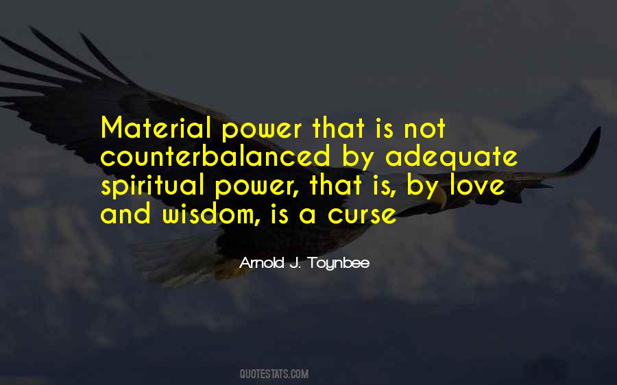Quotes About Spiritual Power #902305