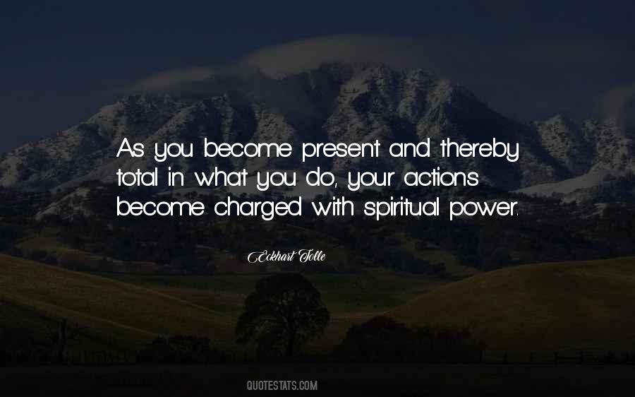 Quotes About Spiritual Power #94044