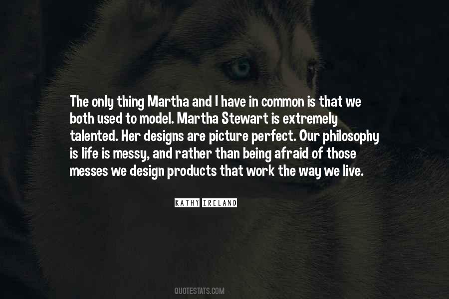 Quotes About Design Philosophy #1624379