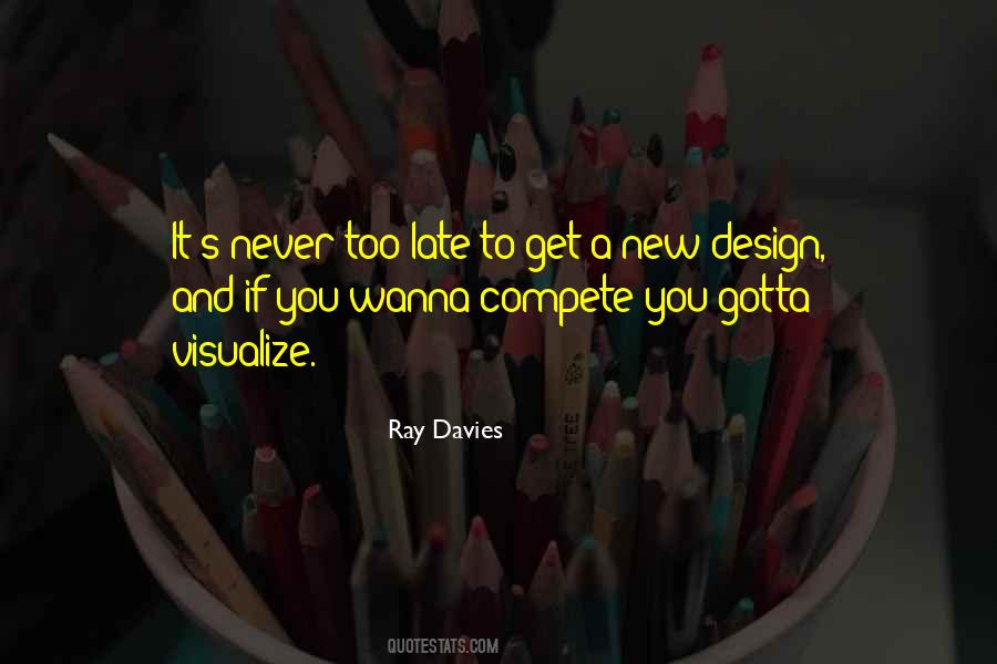 Quotes About Design Philosophy #1665374