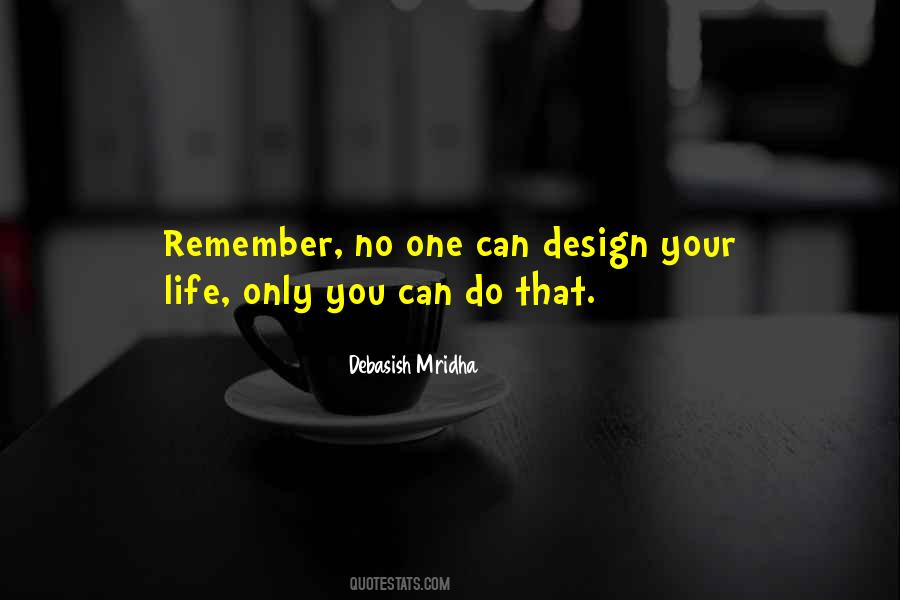 Quotes About Design Philosophy #379202