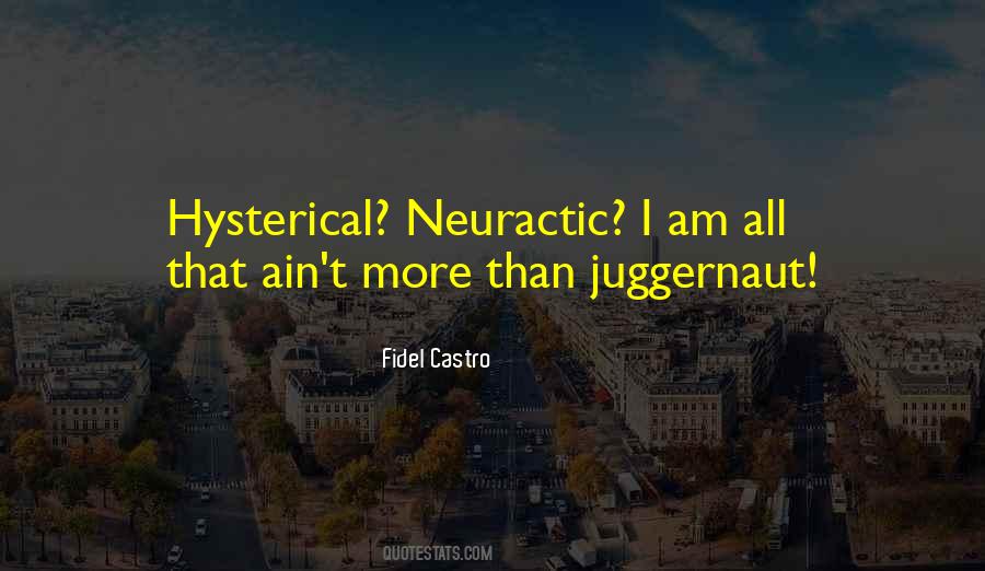 Neuractic Quotes #1502936