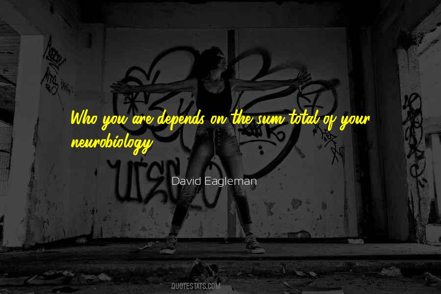 Neurobiology Quotes #1630759