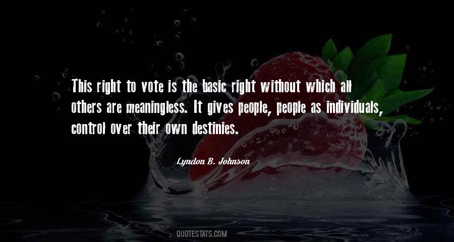 Quotes About Right To Vote #1007770