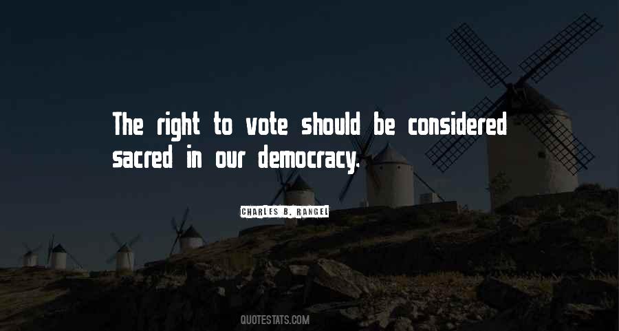 Quotes About Right To Vote #952582