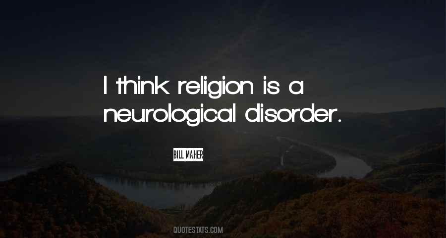 Neurological Quotes #1446100