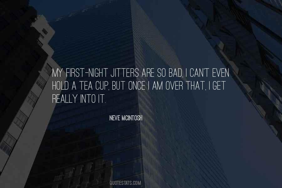 Neve's Quotes #1367847