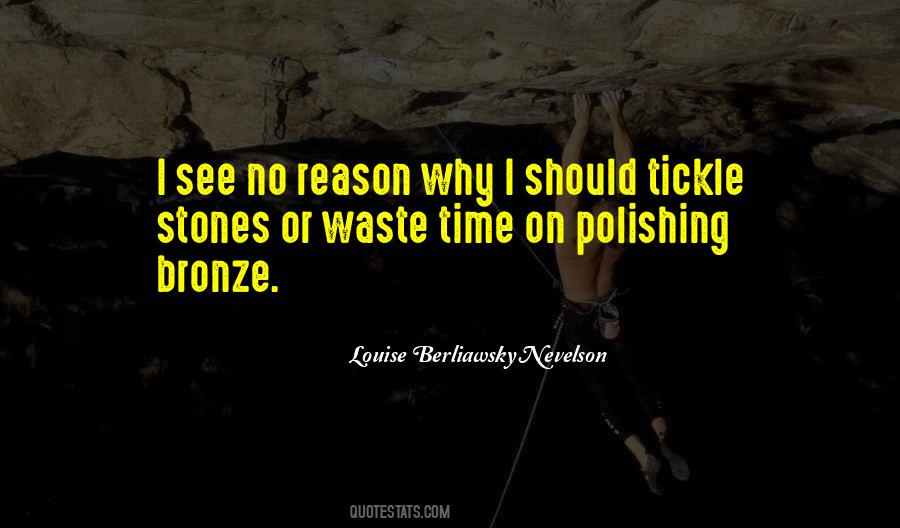 Nevelson Quotes #1471825