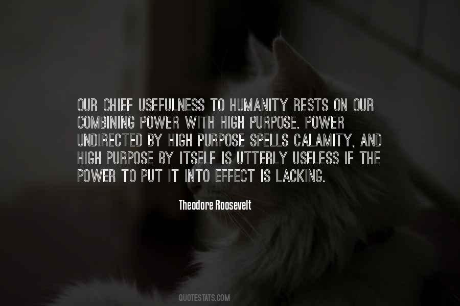 Quotes About Usefulness #110191 Quotes About Usefulness #110191